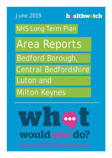 9.0 Healthwatch BLMK NHS LTP place area specific report